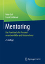 Mentoring - Das Praxisbuch für Personalverantwortliche und Unternehmer