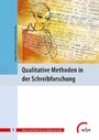 Qualitative Methoden in der Schreibforschung