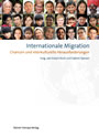 Internationale Migration - Chancen und interkulturelle Herausforderungen