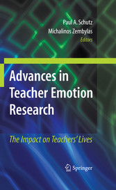 Advances in Teacher Emotion Research - The Impact on Teachers' Lives
