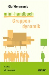 Mini-Handbuch Gruppendynamik - Mit E-Book inside