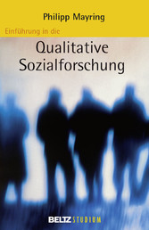 Einführung in die qualitative Sozialforschung