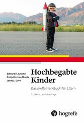 Hochbegabte Kinder - Das große Handbuch für Eltern