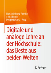 Digitale und analoge Lehre an der Hochschule: das Beste aus beiden Welten