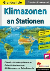 Klimazonen an Stationen / Grundschule - Selbstständiges Lernen in der Grundschule